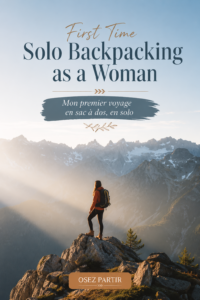 Femme préparant un sac à dos pour un voyage en solo