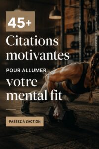 Citations motivantes pour le fitness dans un cadre inspirant