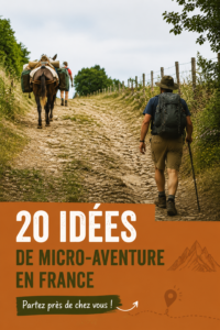 Photos de paysages français invitant à des micro-aventures