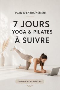 Femme pratiquant le yoga entourée de nature, illustrant un plan de yoga et pilates de 7 jours