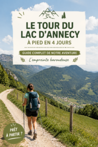 Randonnée autour du lac d'Annecy avec des paysages à couper le souffle.