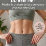 Femme réalisant des exercices abdominaux pour tonifier son ventre inférieur.