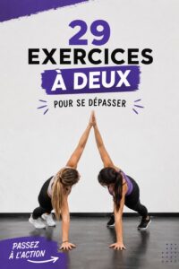 Exercices complets à faire en duo pour le bien-être