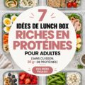 Lunch box saine avec des ingrédients riches en protéines