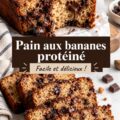 Recette de pain à la banane protéiné, moelleux et appétissant