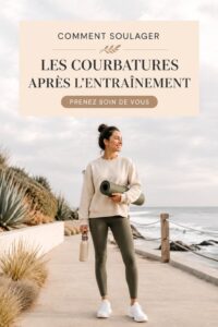 Femme faisant des étirements pour soulager les courbatures après le sport.