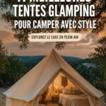 Une tente de glamping élégante installée dans un cadre naturel, offrant confort et style.