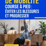 Exercices de mobilité pour la course à pied avec une femme en pleine séance d'étirement.