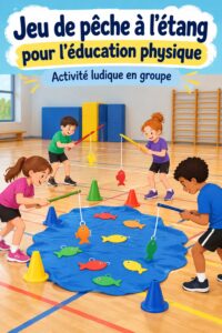 Jeu de pêche en plein air avec des enfants s'amusant et apprenant en EPS.