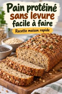 Recette de pain protéiné facile sans levure, tranches sur une planche en bois